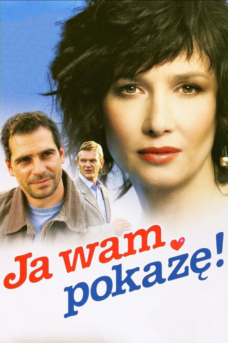 Plakat Ja wam pokażę!